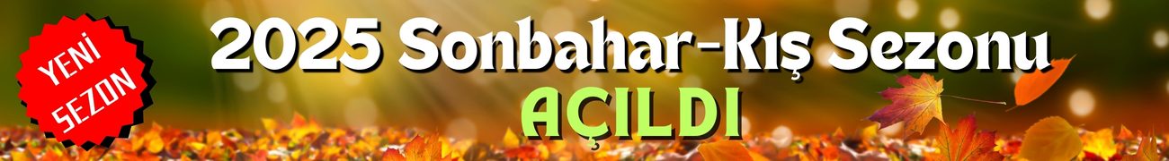 2025 Sonbahar-Kış Sezonu